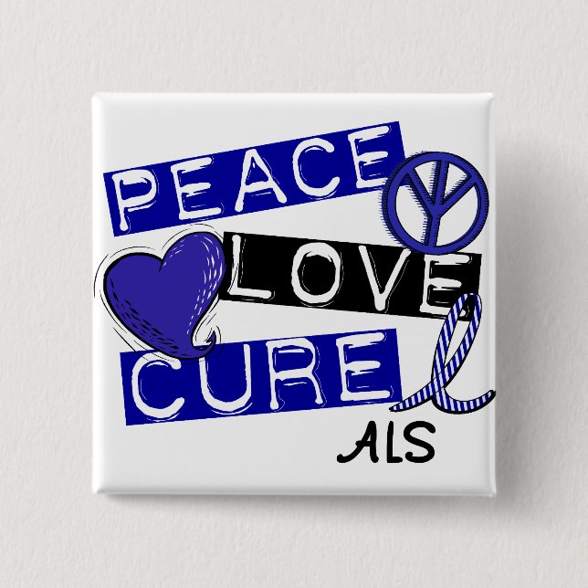PEACE LOVE CURE ALS 15 CM SQUARE BADGE (Front)