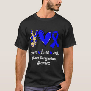 Peace Love Cure Ataxia Telangiectasia Blue Ribbon  T-Shirt