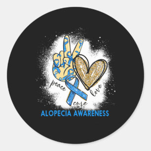 Peace Love Cure Bleached Alopecia Awareness  Classic Round Sticker