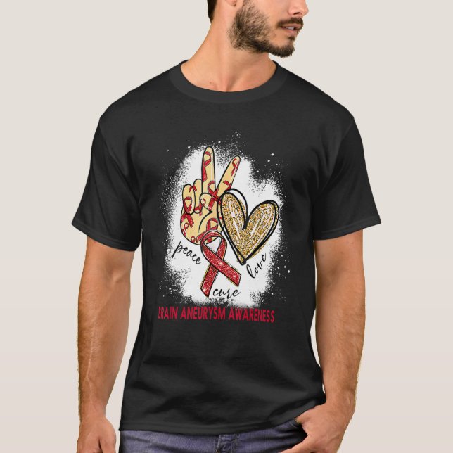Peace Love Cure Bleached Brain Aneurysm Awareness T-Shirt (Front)