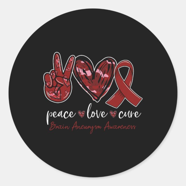 Peace love cure Brain Aneurysm Awareness month  Classic Round Sticker (Front)
