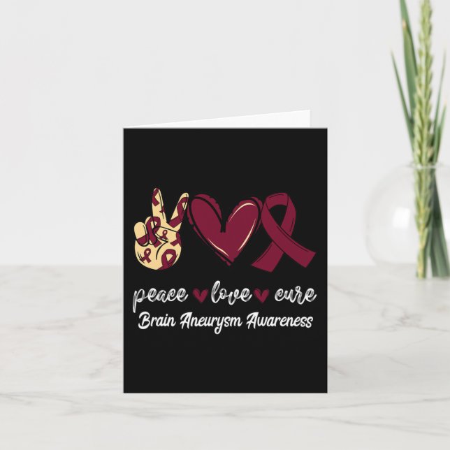 Peace Love Cure Brain Aneurysm Burgundy Ribbon Awa Card (Front)