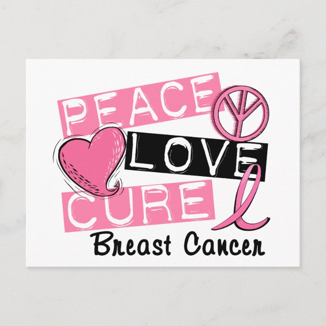Peace Love Cure Breast Cancer Postcard (Front)