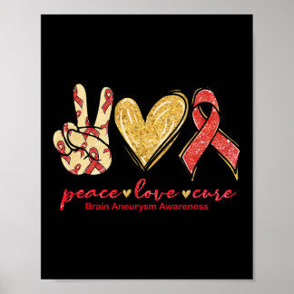 Peace Love Cure Burgundy Ribbon Brain Aneurysm Awa Poster