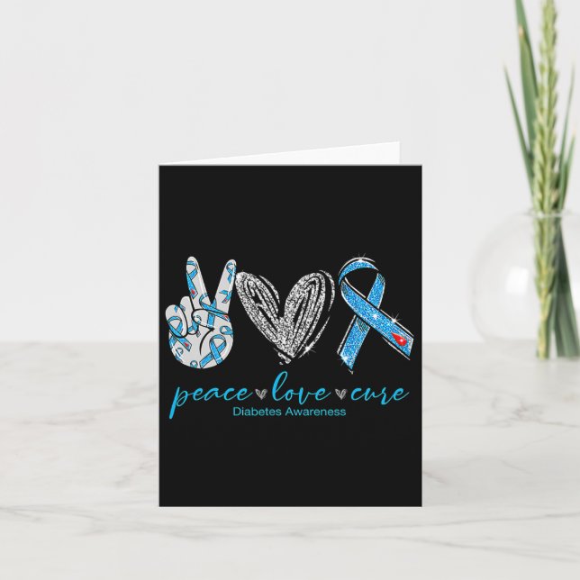 Peace Love Cure Diabetes Awareness 2  Card (Front)