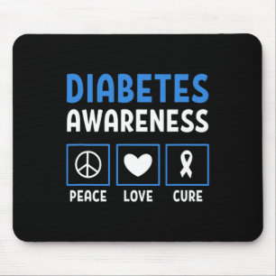 Peace Love Cure Diabetes Awareness 3 Mouse Pad