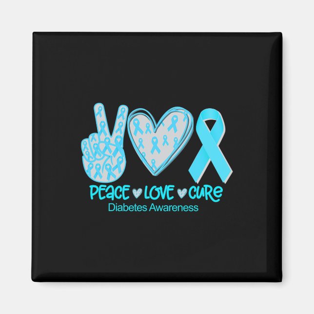 Peace Love Cure Diabetes Awareness Gift  Magnet (Front)