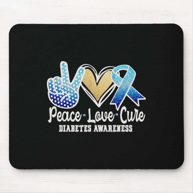Peace Love Cure Diabetes Awareness  Mouse Pad (Front)