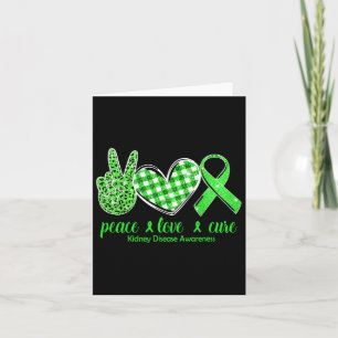 Peace Love Cure Green Ribbon Kidney Disease Awaren Card