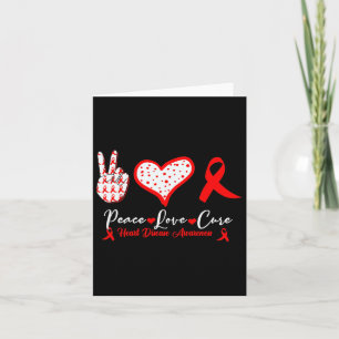 Peace Love Cure Heart Disease Awareness Red Heart Card