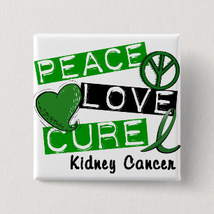 PEACE LOVE CURE Kidney Cancer (Green Ribbon) 15 Cm Square Badge