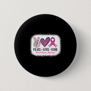 Peace Love Cure Leopard Breast Cancer Awareness 6 Cm Round Badge