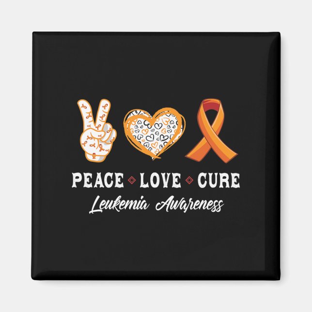 Peace Love cure Leukaemia awareness men women kids Magnet (Front)