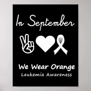Peace Love Cure Leukaemia Awareness Men Women Kids Poster