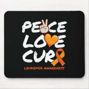 Peace Love Cure - Leukemia Awareness  Mouse Pad