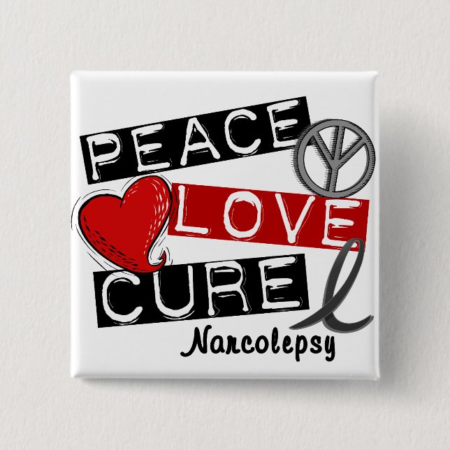 PEACE LOVE CURE NARCOLEPSY 15 CM SQUARE BADGE (Front)