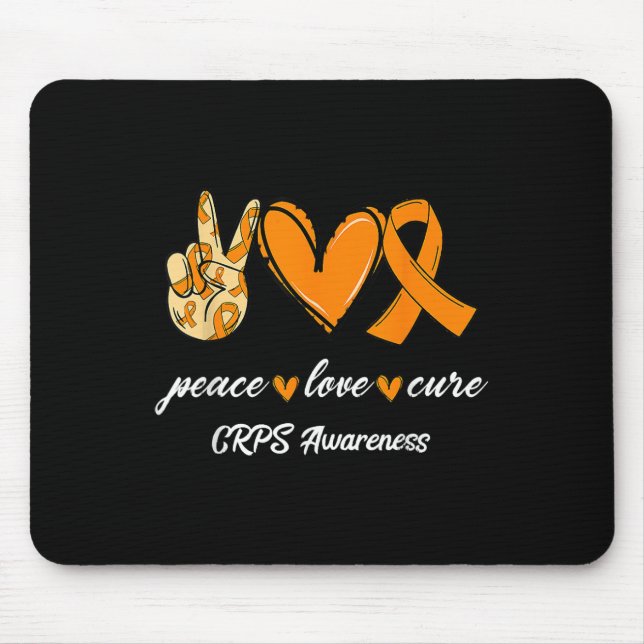 Peace Love Cure Orange Ribbon Crps Awareness Gift  Mouse Pad (Front)