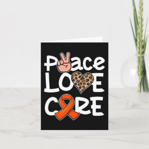Peace Love Cure Orange Ribbon Leukaemia Awareness Card