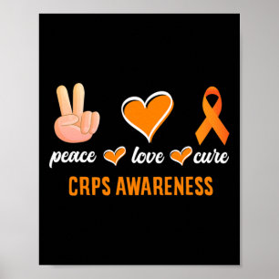 Peace Love Cure Orange Ribbon Rsd Crps Awareness  Poster