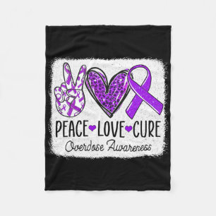 Peace Love Cure Overdose Awareness Month Purple Ri Fleece Blanket