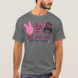 Peace Love Cure Pink Leopard Messy Bun Breast Canc T-Shirt