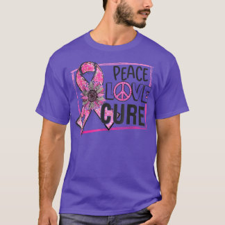 Peace Love Cure Pink Ribbon Breast Cancer Awarenes T-Shirt