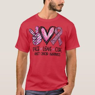 Peace Love Cure Pink Ribbon Cancer Breast Awarenes T-Shirt