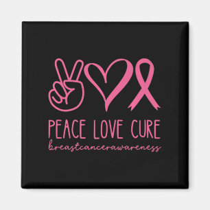 Peace Love Cure Pink Ribbon Warrior Breast Cancer Magnet