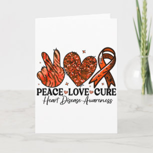 Peace Love Cure Red Ribbons Support Heart Disease Card