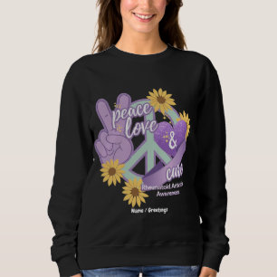 Peace Love Cure Rheumatoid Arthritis Awareness  Sweatshirt