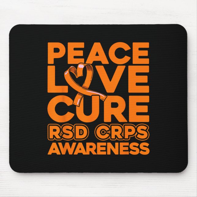 Peace Love Cure Rsd Crps Awareness 1  Mouse Pad (Front)