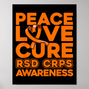 Peace Love Cure Rsd Crps Awareness 1 Poster
