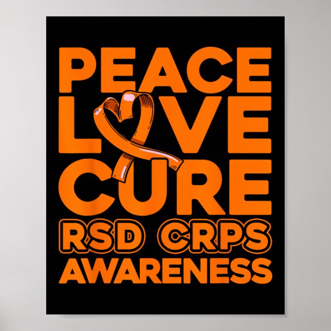 Peace Love Cure Rsd Crps Awareness 1  Poster (Front)