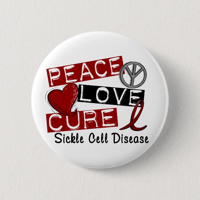 Peace Love Cure Sickle Cell Disease 6 Cm Round Badge (Front)