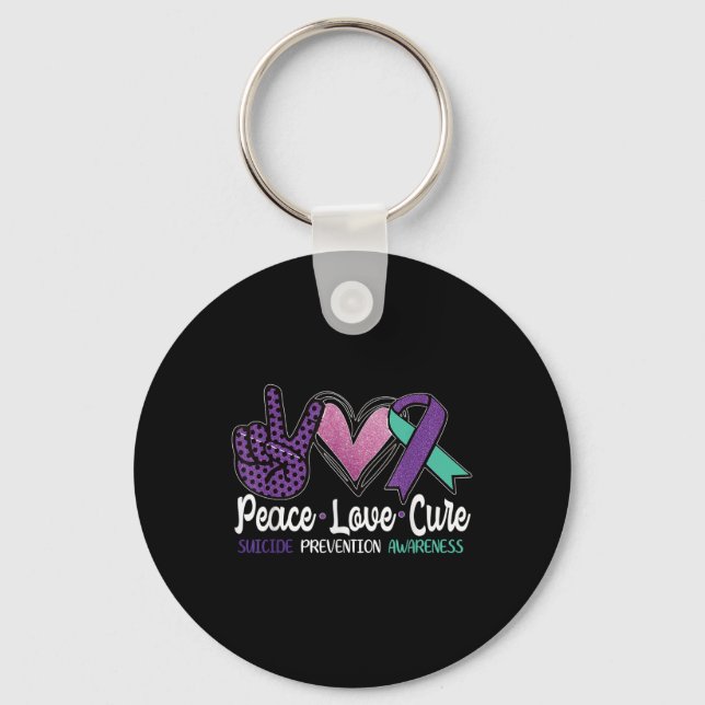 Peace Love Cure Suicide Prevention Awareness  Key Ring (Front)