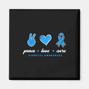 Peace Love Cure T1D Warrior Type One Diabetes Awar Magnet