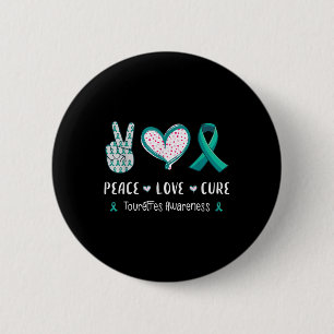 Peace Love Cure Tourette Syndrome Awareness Men 6 Cm Round Badge