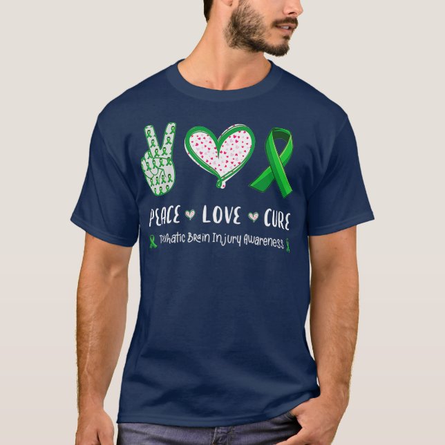 Peace Love cure Traumatic brain injury awareness T-Shirt (Front)