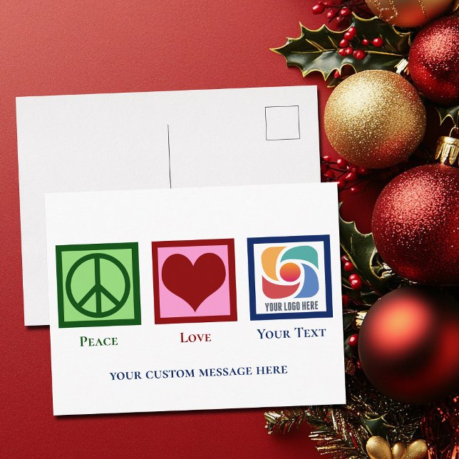 Peace Love Custom Business Logo Name Holiday Postcard (Creator Uploaded)