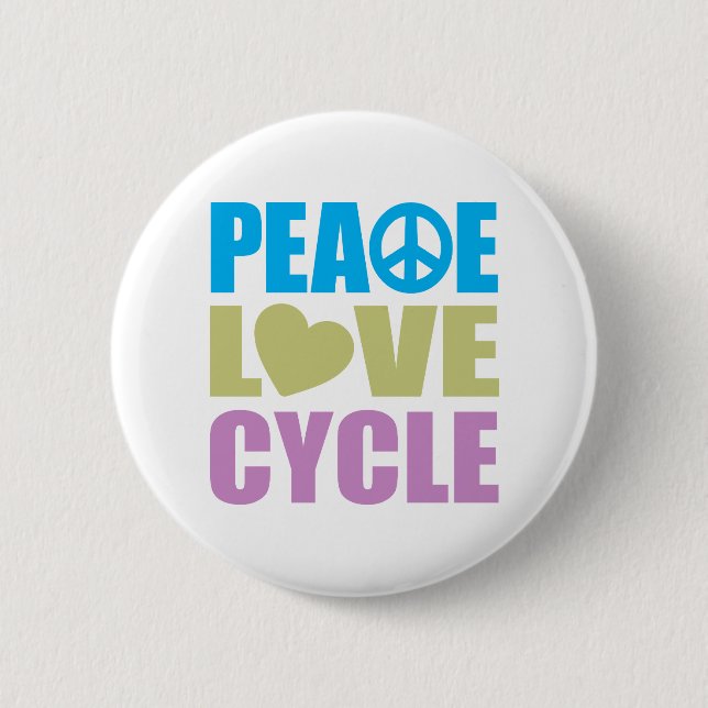 Peace Love Cycle 6 Cm Round Badge (Front)