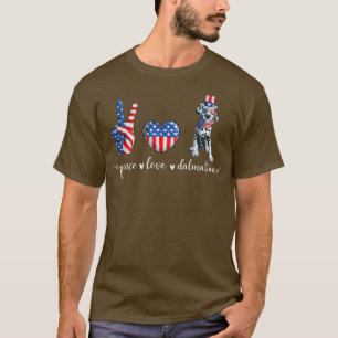 Peace Love Dalmatian Patriotic USA Flag 4th July T-Shirt