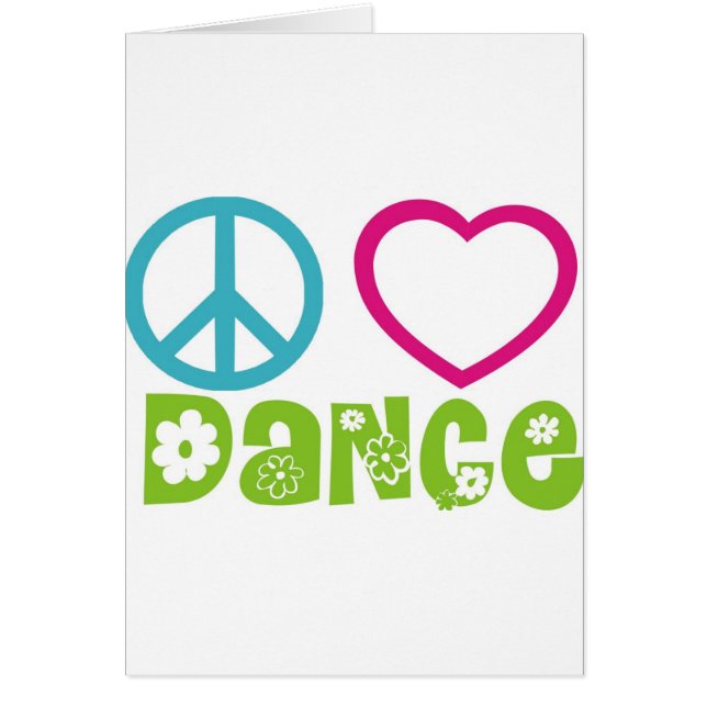Peace Love Dance (Front)