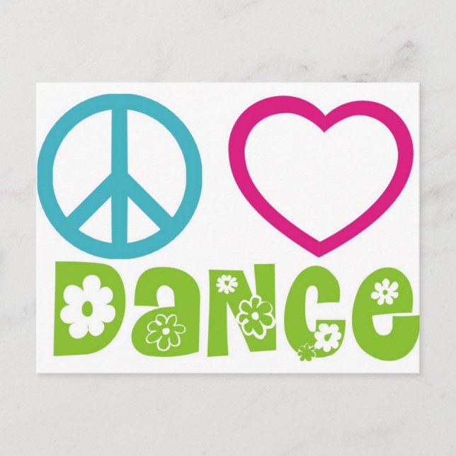 Peace Love Dance Postcard (Front)