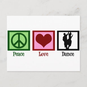 Peace Love Dance Postcard