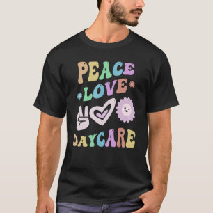 PEACE LOVE DAYCARE Retro Teacher Groovy School 1 T-Shirt