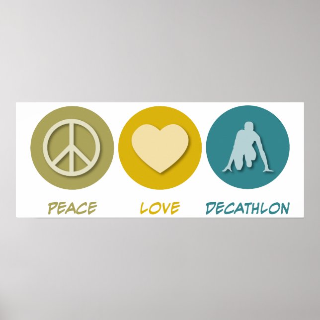 Peace Love Decathlon Poster (Front)