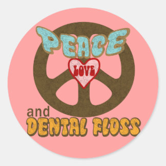 Peace Love Dental Floss Classic Round Sticker