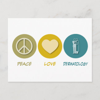 Peace Love Dermatology Postcard