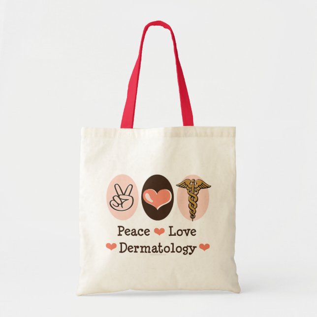 Peace Love Dermatology Tote Bag (Front)