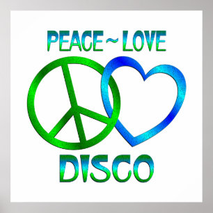 Peace Love DISCO Poster